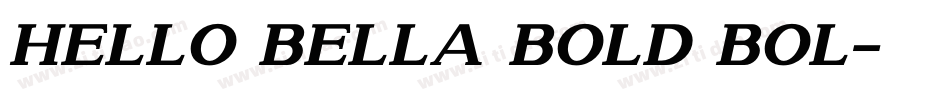 hello bella bold Bol字体转换